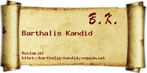 Barthalis Kandid névjegykártya